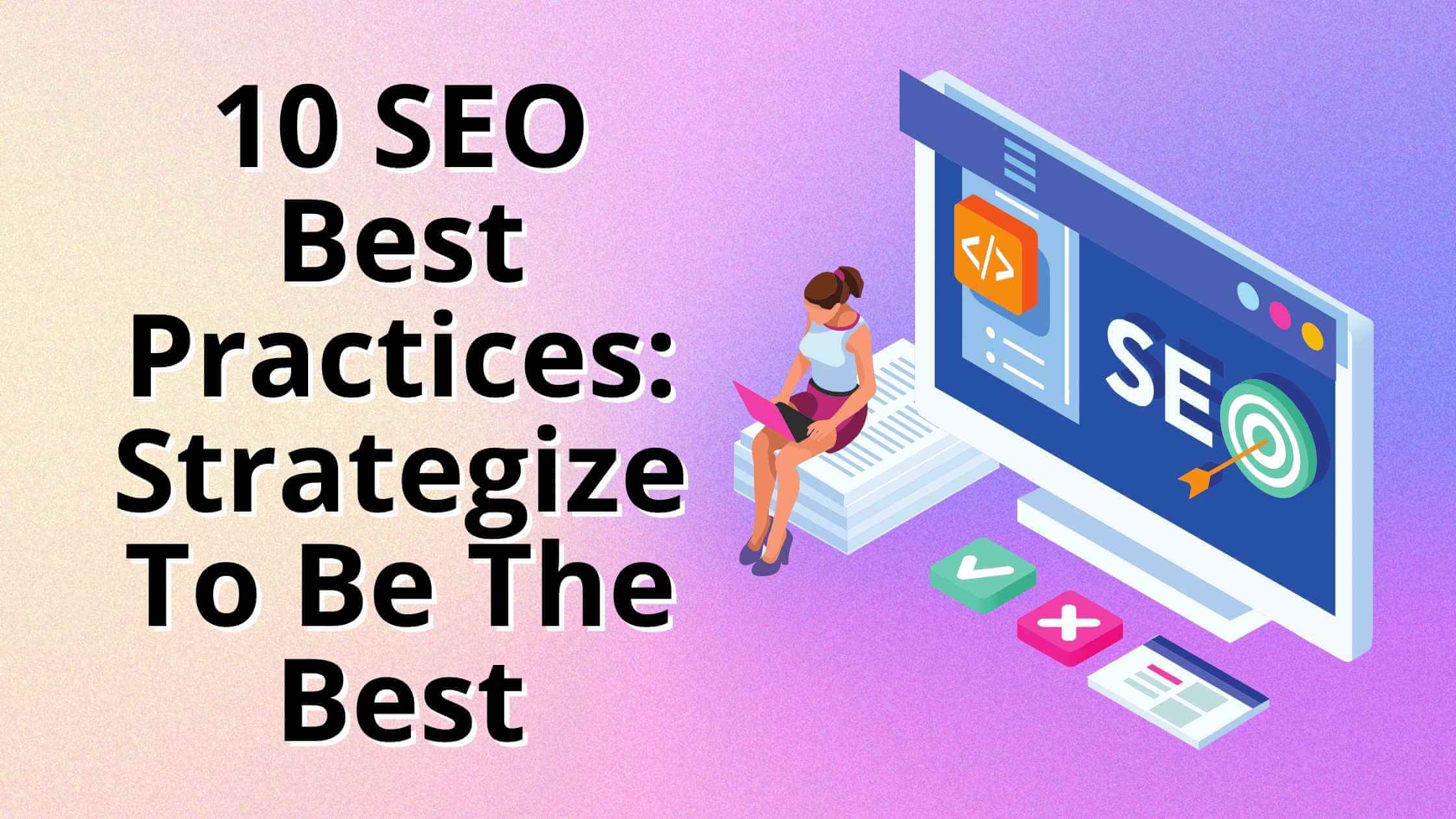 10 Best Seo practices